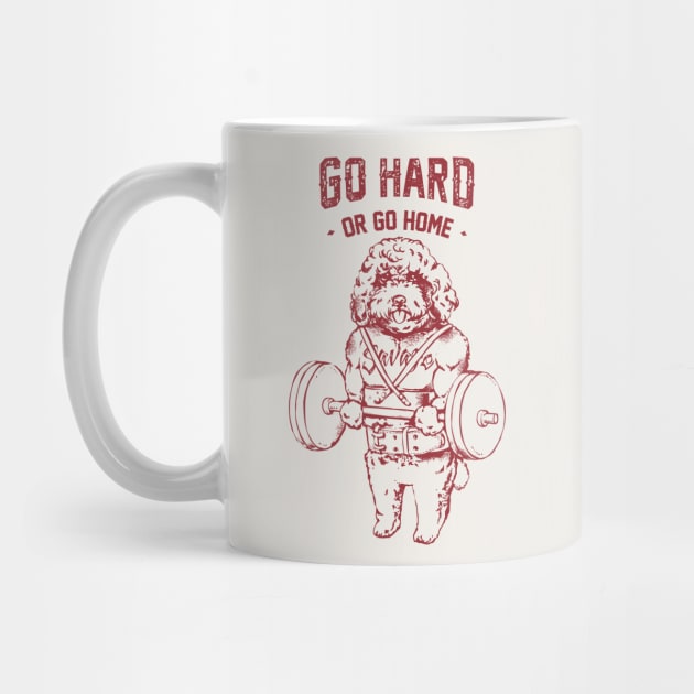 Go Hard or Go Home Poodle by huebucket